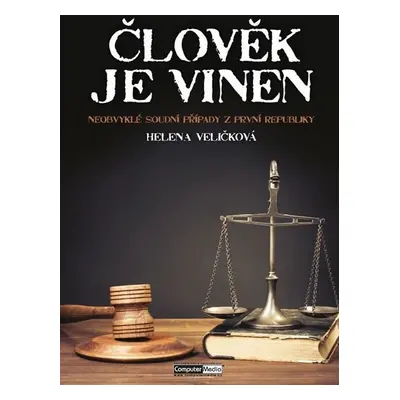 Člověk je vinen - Helena Veličková