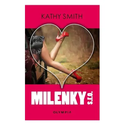 Milenky s.r.o. - Kathy Smith