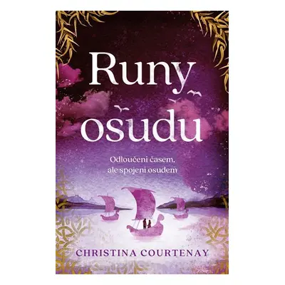 Runy osudu - Christina Courtenay