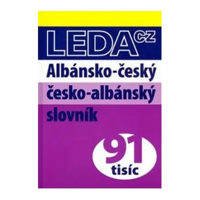 Albánsko-český, česko-albánský slovník - Hana Tomková