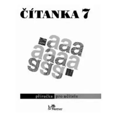 Čítanka 7 - Příručka pro učitele - Dagmar Dorovská