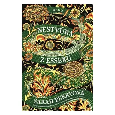 Nestvůra z Essexu - Sarah Perry