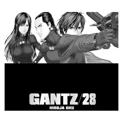 Gantz 28 - Hiroja Oku