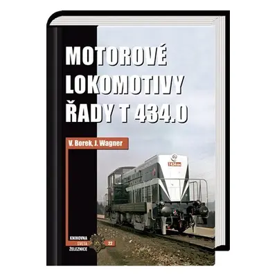 Motorové lokomotivy řady T 434.0 - Vladislav Borek