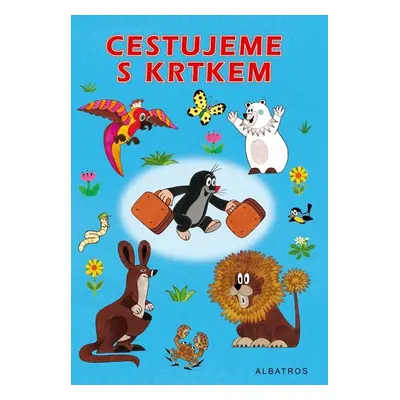 Cestujeme s Krtkem - Zdeněk Miler