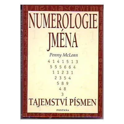 Numerologie jména, tajemství písmen - Penny McLean