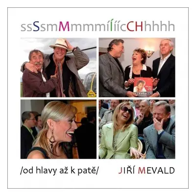 Smích /od hlavy a ž k patě/ - Jiří Mevald