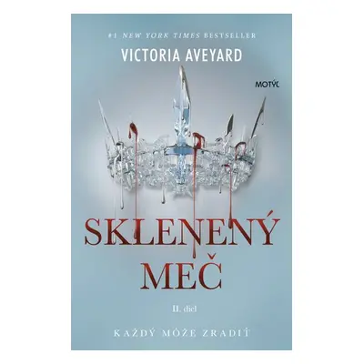 Sklenený meč - Victoria Aveyard