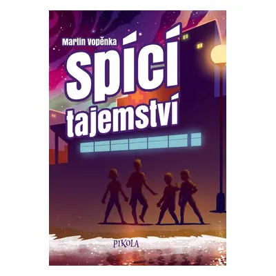 Spící tajemství - Martin Vopěnka