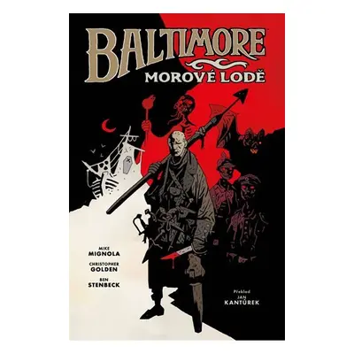 Baltimore 1: Morové lodě - Christopher Golden