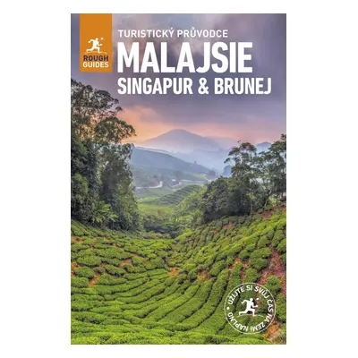 Malajsie, Singapur, Brunej - Turistický průvodce - kolektiv autorů