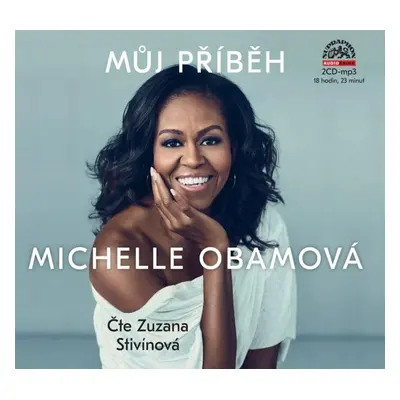 Můj příběh Michelle Obamová - 2 CDmp3 (Čte Zuzana Stivínová) - Michelle Obama