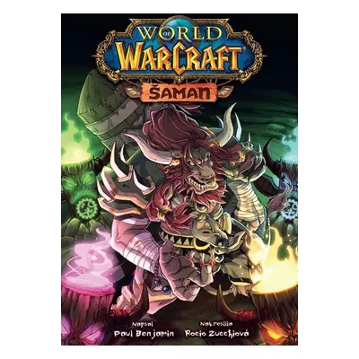 World of Warcraft - Šaman - Paul Benjamin