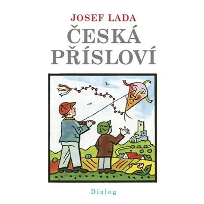 Česká přísloví - Josef Lada