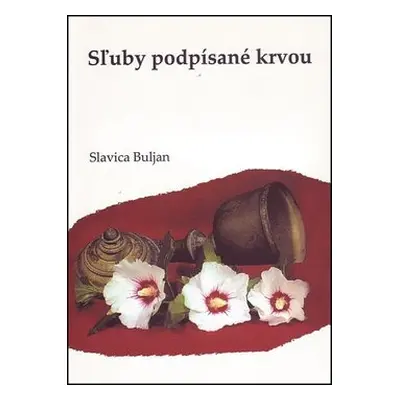 Sľuby podpísané krvou - Slavica Buljan