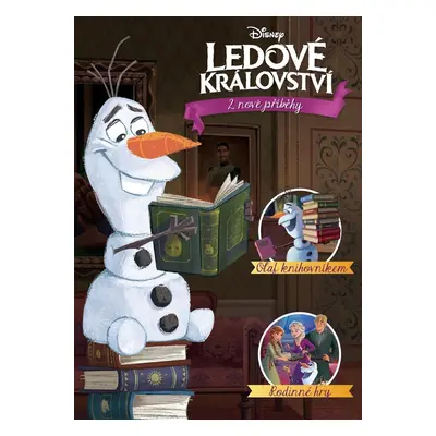 Ledové království II - 2 nové příběhy - kolektiv autorů