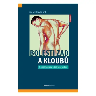 Bolesti zad a kloubů, 2. vydání - Marek Hakl