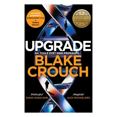 Upgrade, 1. vydání - Blake Crouch