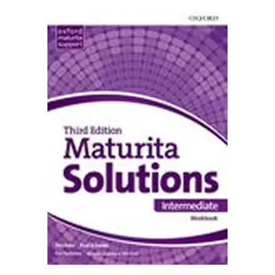 Maturita Solutions Intermediate Workbook 3rd (CZEch Edition) - Tim Falla