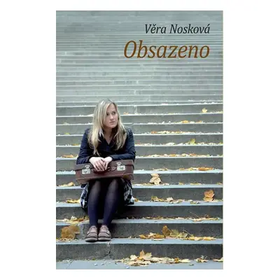 Obsazeno - 2. vydání - Věra Nosková