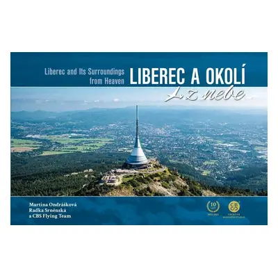 Liberec a okolí z nebe - Martina Ondrášková