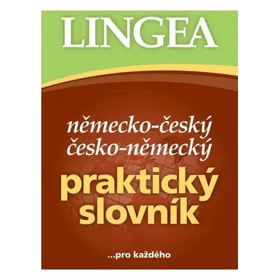 Německo-český, česko-německý praktický slovník ...pro každého, 4. vydání