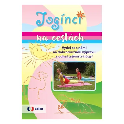 Jogínci na cestách - Svatava Šenková