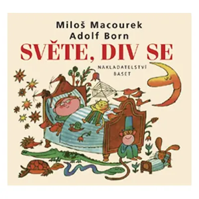 Světe, div se - Miloš Macourek