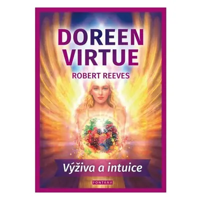 Výživa a intuice - Robert Reeves