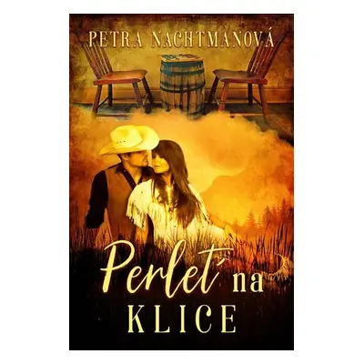 Perleť na klice - Petra Nachtmanová