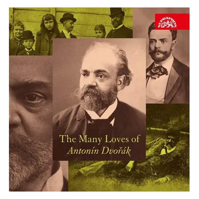 The Many Loves of Antonín Dvořák - 3 CD - Antonín Dvořák