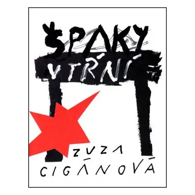 Špaky v tŕní - Zuzana Cigánová