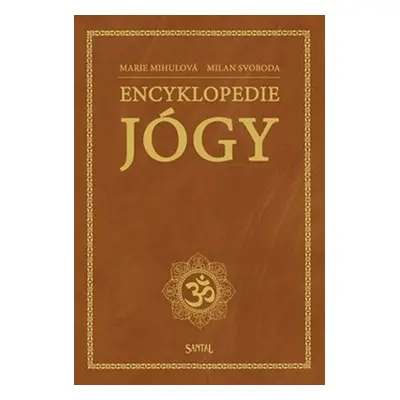 Encyklopedie jógy - Milan Svoboda