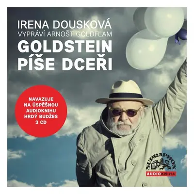 Goldstein píše dceři - 3CD - Irena Dousková