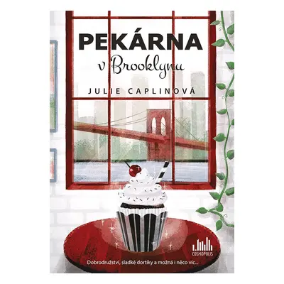 Pekárna v Brooklynu - Julie Caplinová