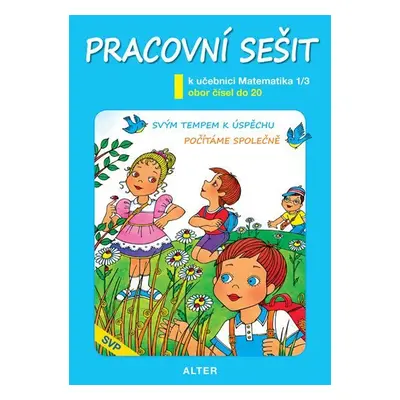 Pracovní sešit k uč. MATEMATIKA, sešit č. 3 (SVP)