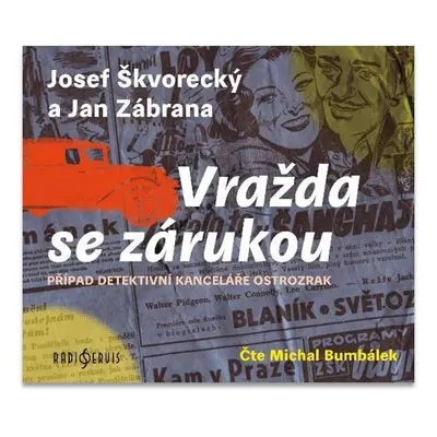 Vražda se zárukou - CDmp3 (Čte Michal Bumbálek) - Josef Škvorecký