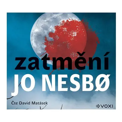 Zatmění - CDmp3 (Čte David Matásek) - Jo Nesbo