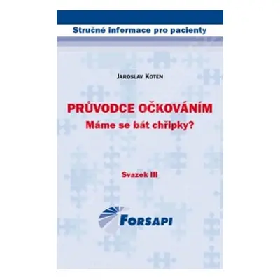 Průvodce očkováním. Máme se bát chřipky? - Jaroslav Koten