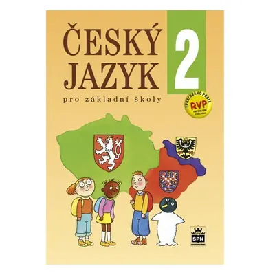 Český jazyk 2 pro základních školy, 2. vydání - Eva Hošnová