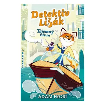 Detektiv Lišák 2 - Tajemný závan - Adam Frost