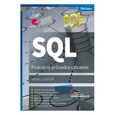 SQL - Podrobný průvodce uživatele - Marek Laurenčík