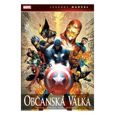 Občanská válka (Legendy Marvel) - Mark Millar