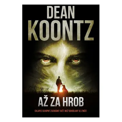 Až za hrob - Dean Ray Koontz