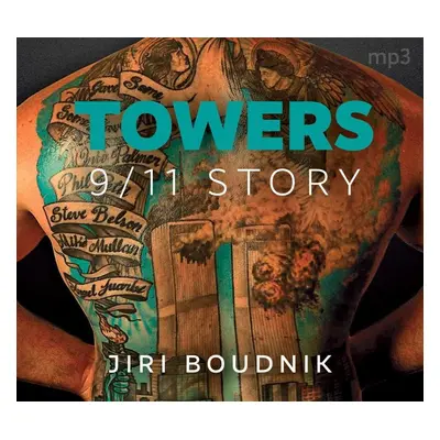 Towers, 9/11 Story - CDmp3 (Čte Daniel Hauck) - Jiří Boudník