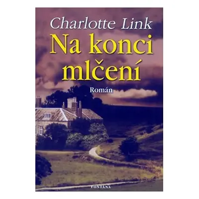 Na konci mlčení - Charlotte Link