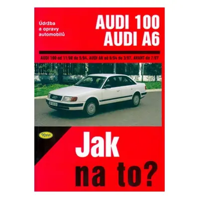 Audi 100/Audi A6 (90/97) > Jak na to? [76] - Hans-Rüdiger Etzold