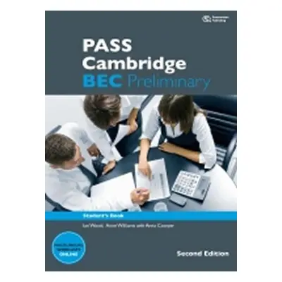 PASS Cambridge Bec Preliminary Second Edition Student´s Book - Anne Williams