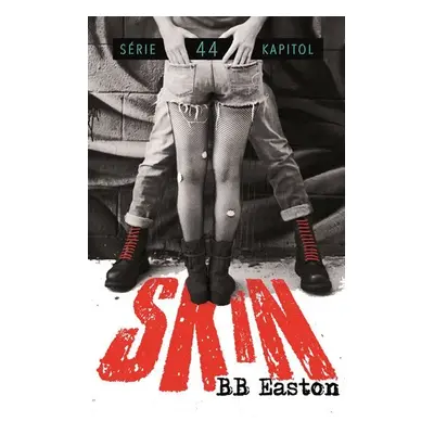 Skin - B. B. Easton