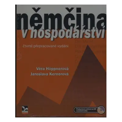 Němčina v hospodářství (4. vydání) - Věra Höppnerová